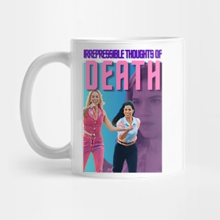 Irrepressible Thoughts of Death Gloria Mug